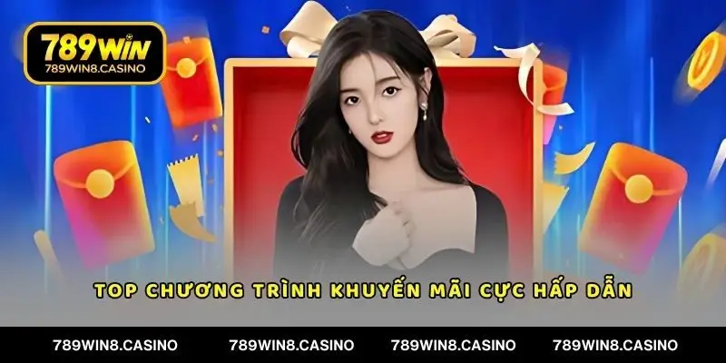 Top chương trình khuyến mãi cực hấp dẫn cần biết